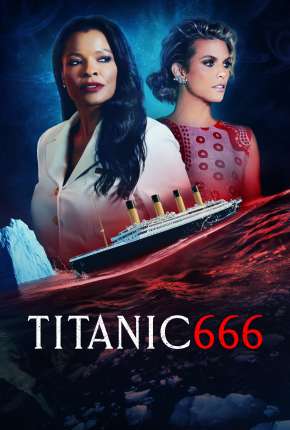 Filme Titanic 666 - Legendado 2022