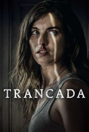 Filme Trancada 2022