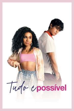 Filme Tudo é Possível - Legendado 2022