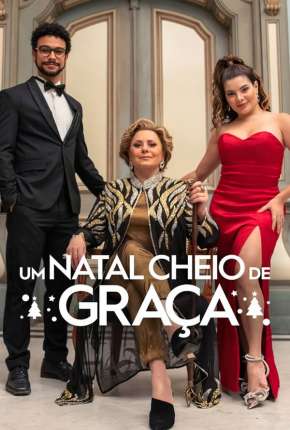 Filme Um Natal Cheio de Graça 2022