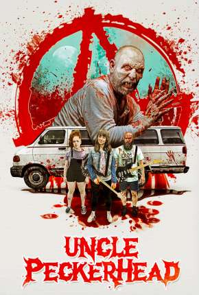 Filme Uncle Peckerhead - Legendado 2021