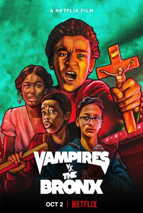 Filme Vampiros Vs. The Bronx 2020