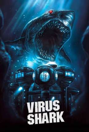 Filme Virus Shark - Legendado 2021