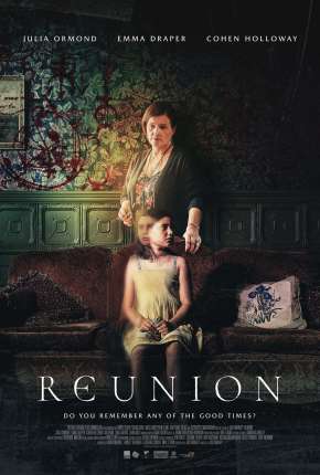 Filme Vozes do Passado - Reunion 2022