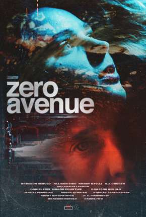 Filme Zero Avenue - Legendado 2022