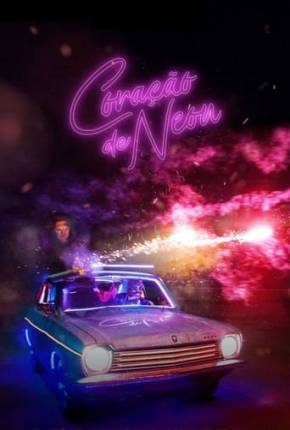 Filme Coração de Neon 2023