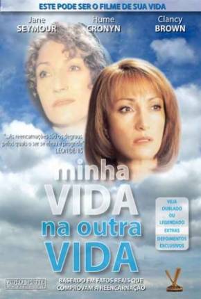 Filme Minha Vida na Outra Vida / Yesterdays Children 2000