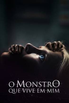 Filme O Monstro que Vive em Mim 2023