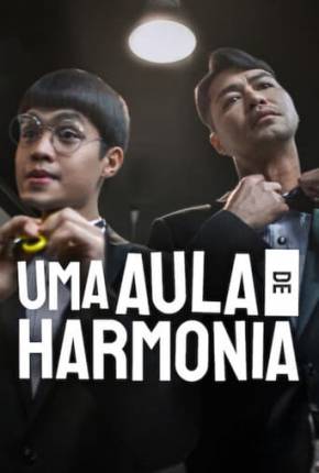 Filme Uma Aula de Harmonia 2023