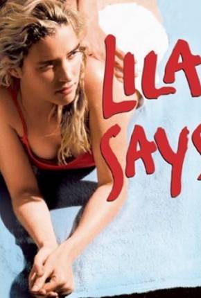 Filme Lila Diz - Legendado 2004