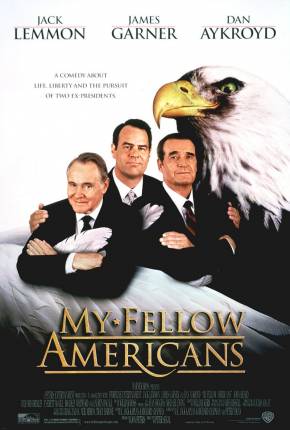 Filme Meus Queridos Presidentes / My Fellow Americans 1996